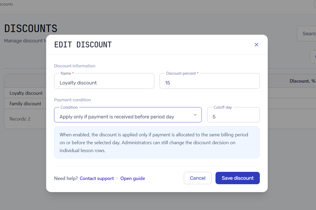 Discount form with payment condition and cutoff day for payment-dependent student discounts